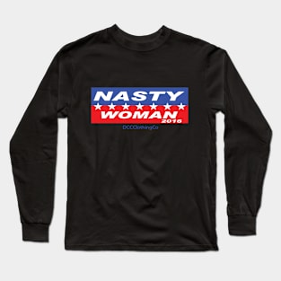 such a nasty woman Long Sleeve T-Shirt